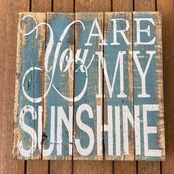 Kirklands Other - You are my sunshine ☀️ Sign